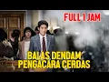 Lagu FULL AKSI BALAS DENDAM PENGACARA PALING CERDAS