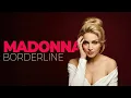 Lagu Madonna - Borderline (but it's Soulful Disco Funk Version)