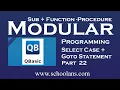 Modular Programming in QBASIC Part 22 Select case and goto statement see computer science