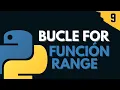 9 Bucle For Funcion range Iteraciones Programar desde cero en Python