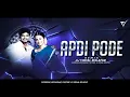 Lagu Apdi Pode - Road Dance  - (Circuit Mix) - Dj VishaL SoLapur 