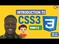 INTRODUCTION TO CSS3 Part 2 Web Development for kids