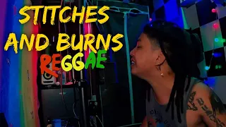 stitches and burn fra lippo lippi valtv vibes reggae cover