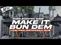 Download Lagu DJ TRAP MAKE IT BUN DEM LOW CEK SOUND \u0026 BATTLE - RNH MUSIC OFFICIAL