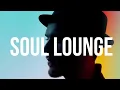 Spotify | Soul Lounge 2022