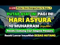 Download Lagu PUTAR 1X DZIKIR INI❗Dzikir Mustajab Hari Minggu Pembuka Rezeki Dari Segala Penjuru, Morning Dua