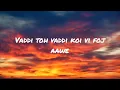 Tenu Sang Rakhna song lyrics|Arijit Singh| Alia Bhatt Vedang Raina |Jigra movie #song #lyrics #music