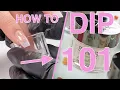 Dip Powder 101 How To Dip Nails For Beginners SNS Nail Tutorial