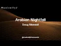 Download Lagu Arabian Nightfall - Doug Maxwell | No Copyright Music | Copyright Free Music | Musically ♪