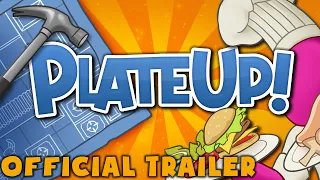 PlateUp Trailer - Release Announcement