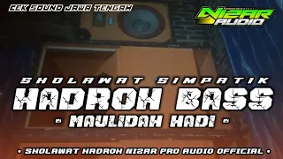 hadroh bass maulidah hadi sholawat simpatik cek sound 2026 jawa tengah nizar pro audio mini