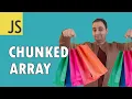Arabic JAVASCRIPT CODING INTERVIEW QUESTIONS Chunked Array Codehood