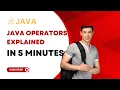 Java Operators Explained Learn All Types of Operators in Java Easily