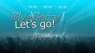 Download BlueBerry - Let's go! MP3