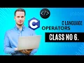 what is operator in C programming language in Hindi urdu master class 6 operator use in C program