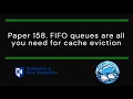 Paper FIFO queues are all you need for cache eviction