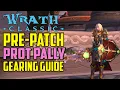 Pre-patch Prot Paladin Gearing Talents and Glyphs - WotLK Classic