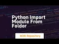 python import module from folder
