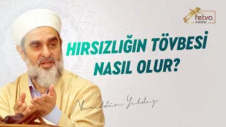 Hırsızlığın tövbesi nasıl olur?