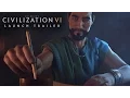Video di CIVILIZATION VI Launch Trailer