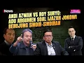 Adu Ilmu Andi Azwan VS Roy Suryo: Saling Menertawakan \u0026 Ejek-ejekan Ketika Ulas Ijazah Jokowi