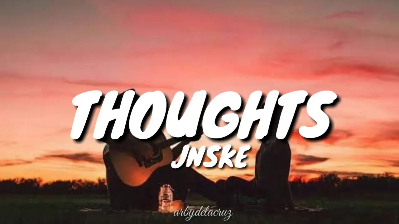 Thoughts - Jnske (lyrics) | dahil ayoko na ng late night talks , gusto n ktang kasama