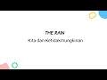 Download Lagu Kita dan Ketidakmungkinan - The Rain (Lyric)