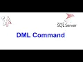 Part 9 - SQL DML Command