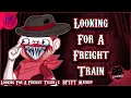 Download Lagu Looking For A Freight Train (BFTFT X Looking For A Showdown) DAGames Mashup