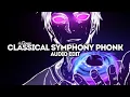 Download Lagu classical symphony phonk - rxdxvil | edit audio