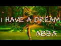 Download Lagu ABBA - I Have A Dream (Lyrics)