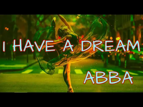 Download MP3 ABBA - I Have A Dream (Lyrics)