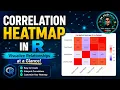 Heatmap in R Visualize Relationships at a Glance