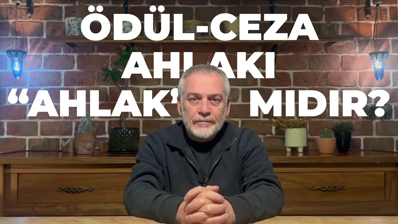 Dinde Tedbir Ahlakının Kritiği: Ödül-Ceza Ahlakı "Ahlak" mıdır?