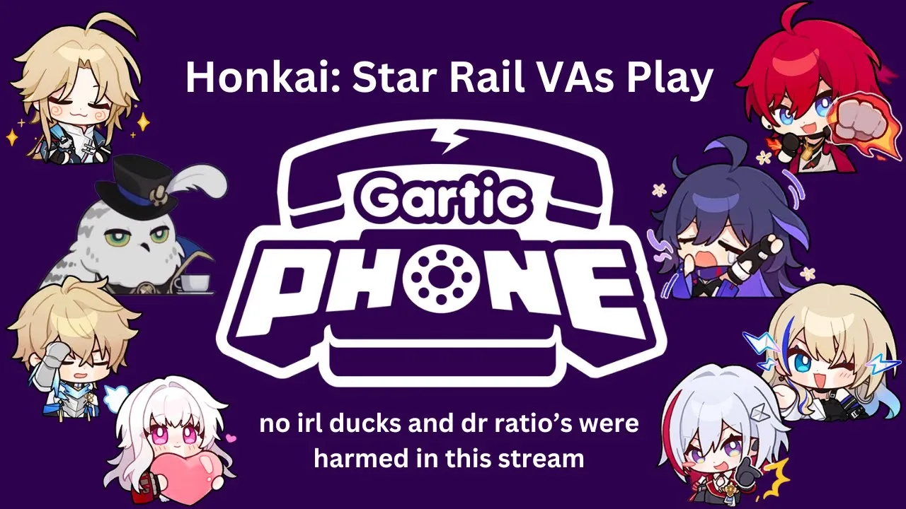 no irl ducks + dr ratio were harmed in the making | Honkai: Star Rail VAs Play Gartic Phone 1