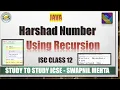 Harshad Number Java using recursion Harshad Number Code in Java ISC recursion computer board ISC