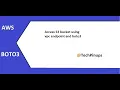 AWS How to access S3 bucket using vpc endpoint and boto3