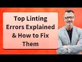 Download Lagu Top Linting Errors Explained \u0026 How to Fix Them