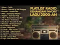 Lagu LAGU HITS RADIO 2000-AN POP INDONESIA TERBAIK \u0026 BIKIN NOSTALGIA | Playlist Kenangan Kamu Masa SMA