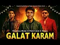 Download Lagu Galat Karam Remix by Swaraj Bagi| Motivational Hindi Rap Anthem | Hustle Vibes 2025 #swarajbagi