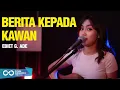 Download Lagu BERITA KEPADA KAWAN - EBIET G ADE (LIVE COVER SASA TASIA)