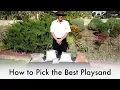 How to Pick the Best Play Sand for Your Sandbox
