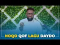 Download Lagu MA NOQON KARTAA QOF AY DADKU KU DAYDAAN? - FARIINTA JIMCAHA