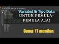 Variabel dan Tipe Data - Pengenalan Dasar Python 1