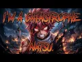 NATSU DRAGNEEL I M A CATASTROPHE Emotional Fairy Tail Anthem