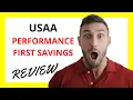 USAA Performance First Savings Review Pros and Cons