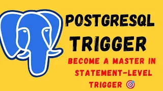 PostgreSQL Tutorial in Hindi Triggers in PostgreSQL Statement Level Trigger