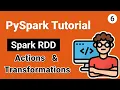 Spark RDD Transformations and Actions PySpark Tutorial for Beginners