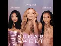 Download Lagu Mariah Carey \u0026 Shenseea \u0026 Kehlani Sugar Sweet Clean