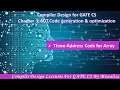 Ch 3 15 Three-Address Code for Array Compiler Design lecture for GATE CSE